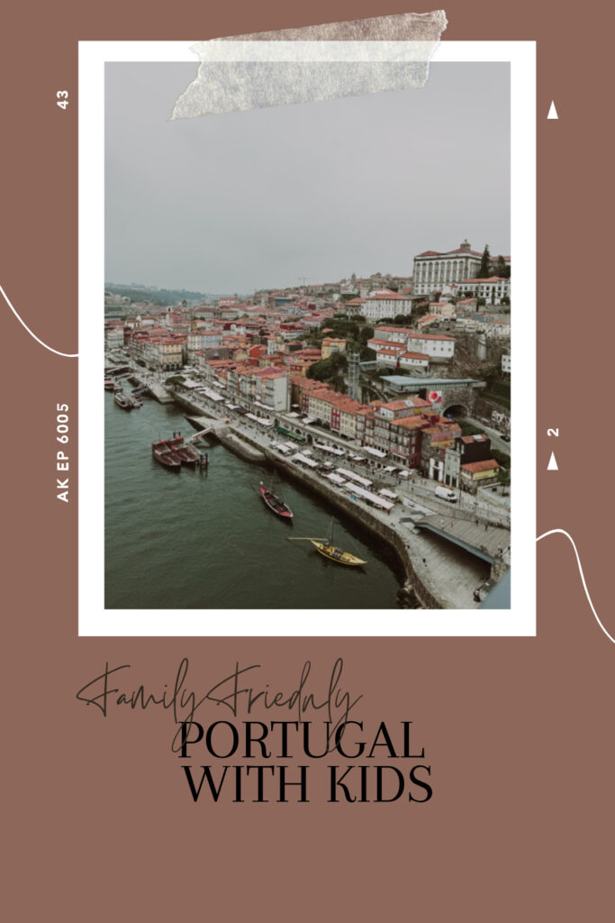 Portugal with kids